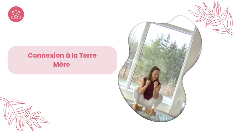 Jour 26 - Connexion à la Terre Mère